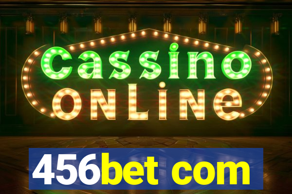 456bet com